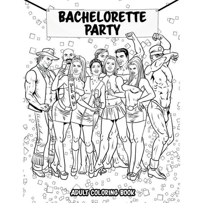 Bachelorette Party Adult Colouring Book