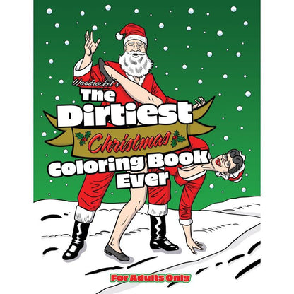 The Dirtiest Christmas Adult Colouring Book Ever